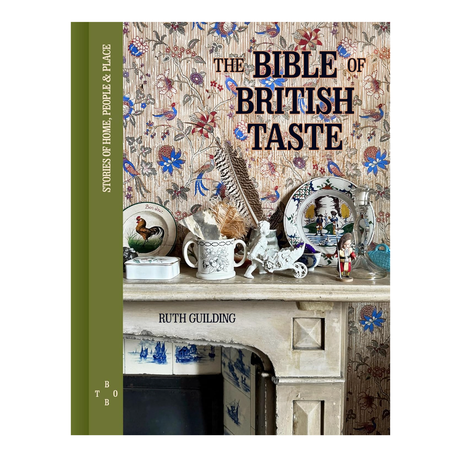 Book titled 'The Bible of British Taste' by Ruth Guilding with decorative cover and fireplace.