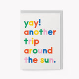 'Another Trip Around the Sun' Greetings Card